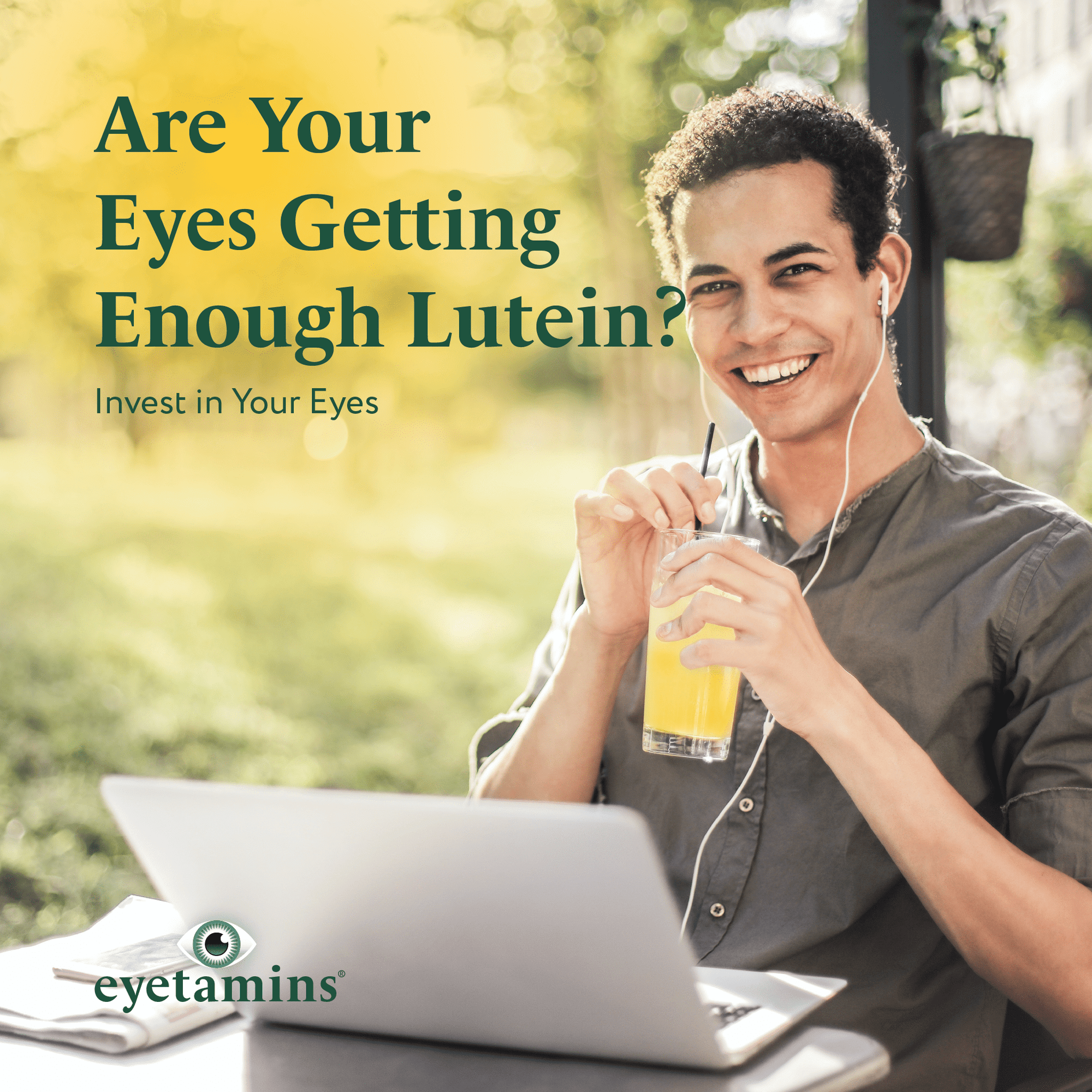Eyetamins - Are Your Eyes Getting Enough Lutein?